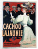 Cachou Lajaunie. Recommandé aux Fumeurs Chauffeurs Cyclistes etc, c. 1890 by Francisco Tamagno