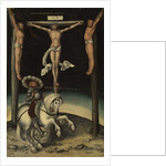 The centurion Longinus among the crosses of Christ and the two thieves, 1539 by Lucas Cranach the Elder