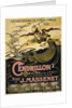 Poster for the Opera Cendrillon by Jules Massenet, 1899 by Émile Bertrand