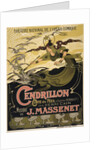 Poster for the Opera Cendrillon by Jules Massenet, 1899 by Émile Bertrand