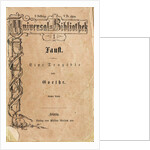 Goethes Faust I, the first volume of Reclams Universal Library, appeared on November 10, 1867, 1 by Anonymous master