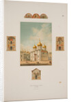 The Cathedral of the Dormition in the Moscow Kremlin, 1850 by Friedrich Richter