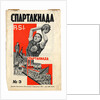 Cover of Spartakiada R.S.I. magazine, 1928 by Gustav Klutsis
