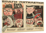 The enemies of the Five Year Plan, 1929 by Anonymous
