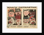 The enemies of the Five Year Plan, 1929 by Anonymous