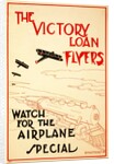 The Victory Loan Flyers, 1919 by Anonymous