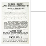 Recruitment Poster The Prime Minister's Advise to the Young Unmarried Men and Pledge to Married Men by Anonymous