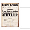 Premiere Poster for the opera Stiffelio by Giuseppe Verdi in Teatro Grande, Trieste, 1850 by Anonymous