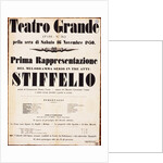 Premiere Poster for the opera Stiffelio by Giuseppe Verdi in Teatro Grande, Trieste, 1850 by Anonymous