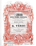 Cover of the vocal score of opera I Lombardi alla prima crociata by Giuseppe Verdi, 1861 by Anonymous