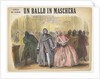 Opera Un Ballo in maschera by Giuseppe Verdi, Paris, Théâtre Italien, 1861 by Anonymous