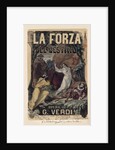 Poster for the opera La forza del destino by Giuseppe Verdi, c. 1870 by Anonymous