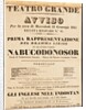 Poster for the opera Nabucco by Giuseppe Verdi in Teatro Grande on 11 January 1843, 1843 by Anonymous