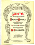 Cover of the vocal score of opera Parsifal by Richard Wagner, 1902 by Anonymous