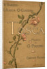 Cover of the Libretto of opera Tosca by Giacomo Puccini, 1899 by Anonymous