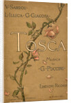 Cover of the Libretto of opera Tosca by Giacomo Puccini, 1899 by Anonymous