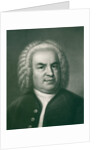 Portrait of Johann Sebastian Bach, 1860s by Anonymous