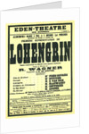 Premiere Poster for the opera Lohengrin by Richard Wagner in the Éden Théâtre, Paris, 1887 by Anonymous