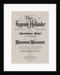 Der fliegende Holländer (The Flying Dutchman), Berlin, Adolph Fürstner, ca 1887 by Anonymous