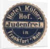 Mail sticker for the guests of the Hotel Kölner Hof in Frankfurt am Main, c. 1900 by Anonymous