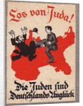 The Jews are Our Misfortune, 1920s by Anonymous