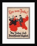 The Jews are Our Misfortune, 1920s by Anonymous