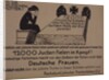 To the German mothers! Leaflet of the Reich Federation of Jewish Front Soldiers, c. 1920 by Anonymous