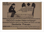 To the German mothers! Leaflet of the Reich Federation of Jewish Front Soldiers, c. 1920 by Anonymous