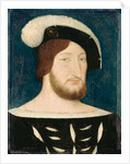 Portrait of Francis I, King of France, Duke of Brittany, Count of Provence, c. 1525 by Anonymous