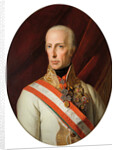 Portrait of Holy Roman Emperor Francis II, 1827 by Anonymous