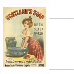 Scotlands Soap, ca 1893 by Anonymous