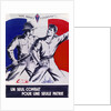 Poster Un Seul Combat pour une Seule Patrie pub. 1944 by Anonymous
