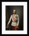 Portrait of Franz Joseph I of Austria, 1862 by Anonymous