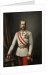 Portrait of Franz Joseph I of Austria, 1862 by Anonymous