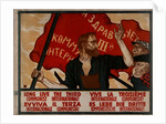 Long live the Third Communist International!, 1921 by Anonymous
