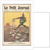 Le semeur de fausses nouvelles. (The sower of false news). Le petit journal, 1915 by Anonymous