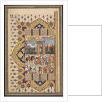 King Luhrasp Ascends the Throne: A Processon Arrives at Court…, c. 1560s-80s by Unknown
