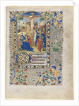 Leaf from a Book of Hours: The Crucifixion, c. 1435 by Unknown