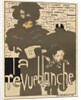 Masters of the Poster: Pl. 38, La Revue Blanche, 1894 by Pierre Bonnard; Ancourt