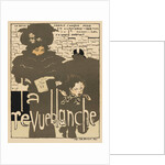 Masters of the Poster: Pl. 38, La Revue Blanche, 1894 by Pierre Bonnard; Ancourt