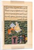 Page from Tales of a Parrot: Fifty-first night: Khusrau, the King of Kings?, c. 1560 by Unknown