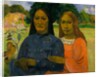 Two Women, 1901 or 1902 by Paul Gauguin