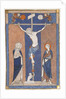 Manuscript Leaf with the Crucifixion, from a Missal, ca. 1270-80 by Unknown
