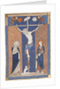 Manuscript Leaf with the Crucifixion, from a Missal, ca. 1270-80 by Unknown