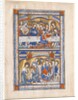 Manuscript Leaf with the Last Supper and the Washing of the Apostles? Feet Leaf…, ca. 1250-70 by Unknown