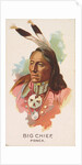 Big Chief, Ponca, from the American Indian Chiefs series for Allen & Ginter Cigarette…, 1888 by Allen & Ginter