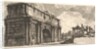 The Arch of Septimius Severus, ca. 1756 by Giovanni Battista Piranesi