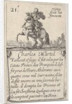 Charles Martel / Vaillant et sage…, from 'Game of the Kings of France by Stefano della Bella