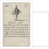 Charles neuf.-e / Bon Prince…, from 'Game of the Kings of France', 1644 by Stefano della Bella