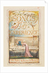 Songs of Experience: Title page, ca. 1825 by William Blake